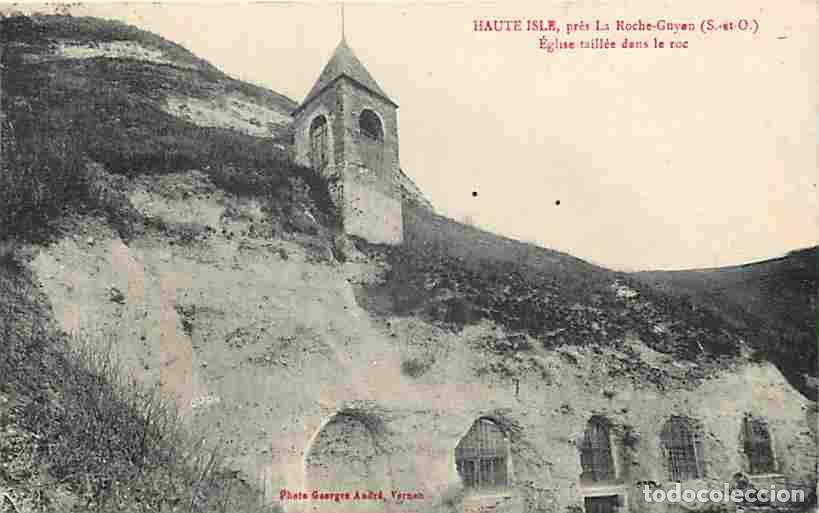 Postcards: France - 95 - Haute Isle - Pr&egrave;s de La Roche Guyon - Eglise taill&eacute;e dans le roc - Oblit&eacute;ration ronde