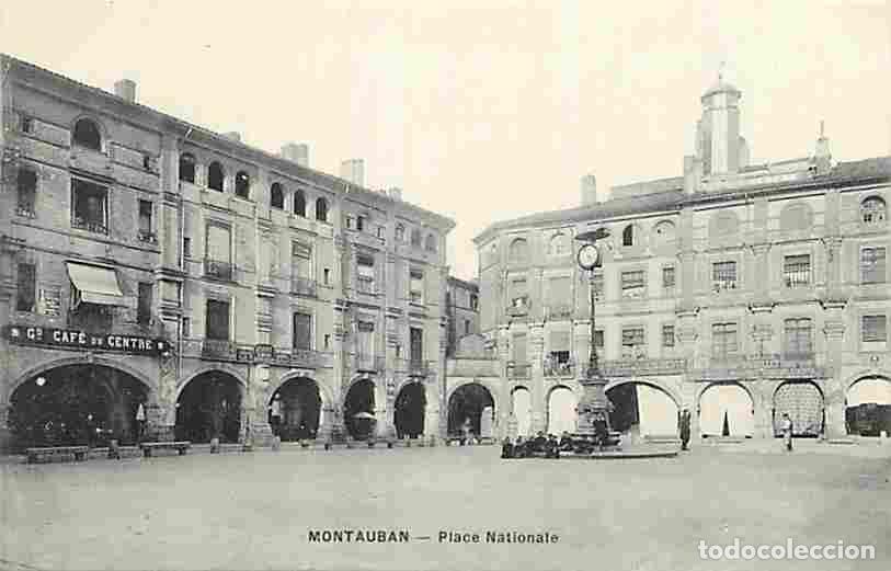 Postales: France - 82 - Montauban - Place Nationale - Anim&eacute;e - Commerces - Horloge - CPA - Voir Scans Recto-Ve