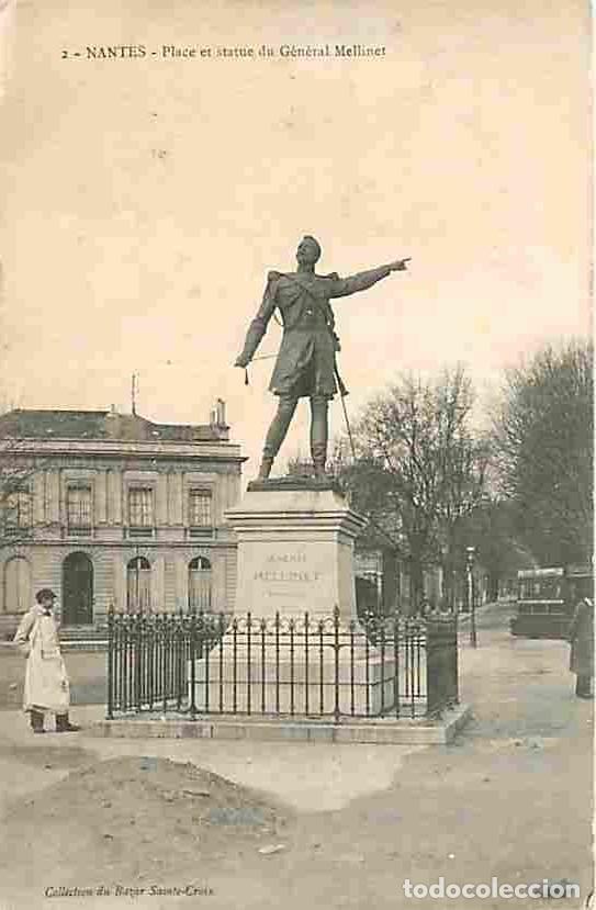 Postkarten: France - 44 - Nantes - Place et Statue du G&eacute;n&eacute;ral Mellinet - Anim&eacute;e - CPA - Voir Scans Recto-Verso