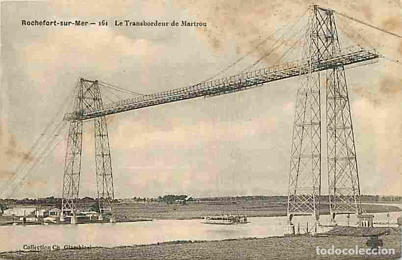 Postkarten: France - 17 - Rochefort sur Mer - Le Transbordeur de Martrou - Anim&eacute;e - Voyag&eacute;e en 1918 - CPA - Voir