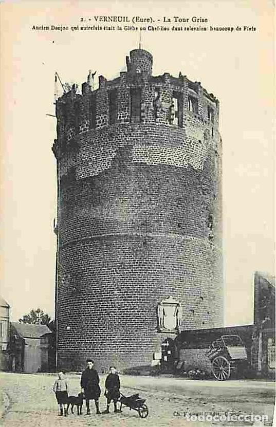 Postkarten: France - 27 - Verneuil - La Tour Grise - Anim&eacute;e - CPA - Voir Scans Recto-Verso