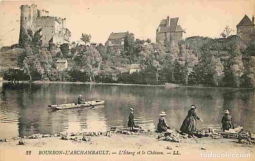Postales: France - 03 - Bourbon l'Archambault - L'Etang et le Chateau - Anim&eacute;e - Oblit&eacute;ration ronde de 1924 -
