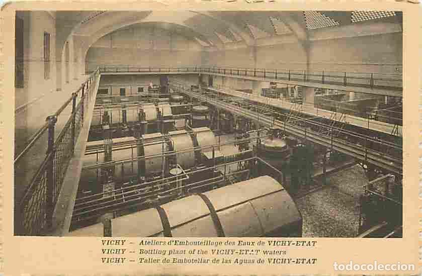 Postales: France - 03 - Vichy - Ateliers d'embouteillage des Eaux de Vichy-Etat - Industrie - CPA - Voir Scans