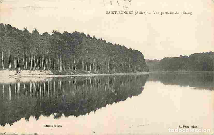 Postales: France - 03 - Saint Bonnet - Vue partielle de l'Etang - Oblit&eacute;ration ronde de 1919 - CPA - Voir Scan