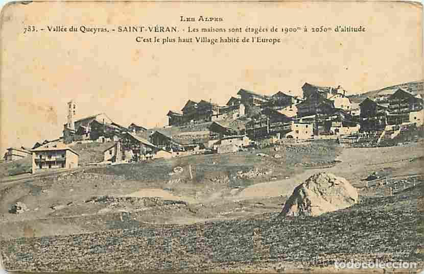 Postales: France - 04 - Saint V&eacute;ran - Vue G&eacute;n&eacute;rale - Vall&eacute;e du Queyras - Etat coins arrondis - CPA - Voir Scan