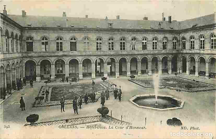 Postales: France - 45 - Orl&eacute;ans - Hotel-Dieu - La Cour d'Honneur - Anim&eacute;e - Correspondance - CPA - Voir Scans