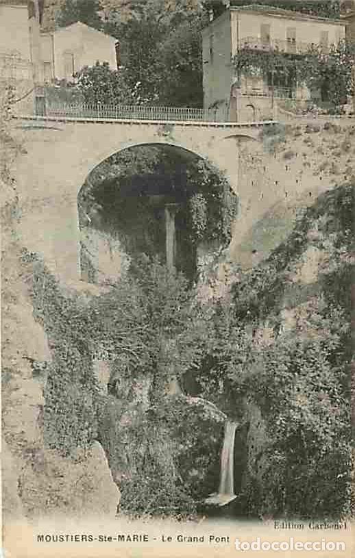 Postales: France - 04 - Moustiers Sainte Marie - Le Grand Pont - CPA - Voir Scans Recto-Verso
