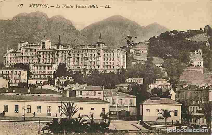 Postales: France - 06 - Menton - Le Winter Palace Hotel - CPA - Voir Scans Recto-Verso