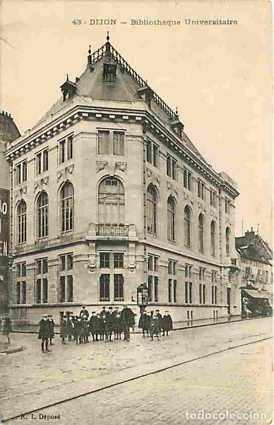 Postales: France - 21 - Dijon - Biblioth&egrave;que Universitaire - Anim&eacute;e - CPA - Voir Scans Recto-Verso
