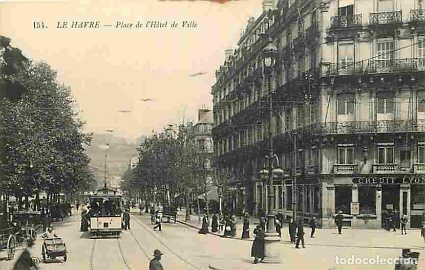 Postales: France - 76 - Le Havre - Place de l'Hotel de Ville - Anim&eacute;e - Tramway - Commerces - Voyag&eacute;e en 1914