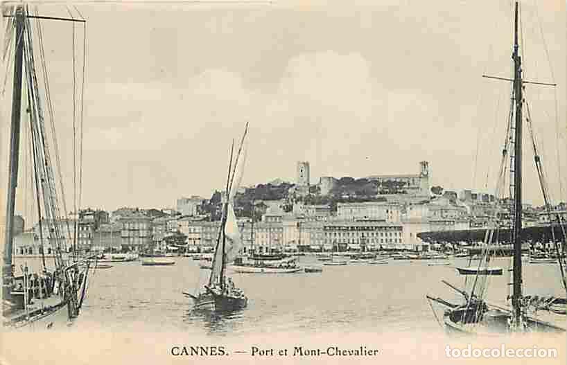 Postales: France - 06 - Cannes - Port et Mont-Chevalier - Bateaux - CPA - Voir Scans Recto-Verso