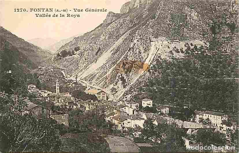 Postales: France - 06 - Fontan - Vue G&eacute;n&eacute;rale - Vall&eacute;e de la Roya - Oblit&eacute;ration ronde de 1914 - CPA - Voir Sc