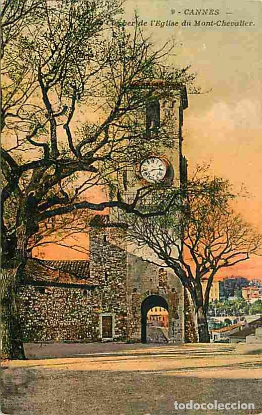 Postales: France - 06 - Cannes - Clocher de l'Eglise du Mont Chevalier - CPA - Voir Scans Recto-Verso