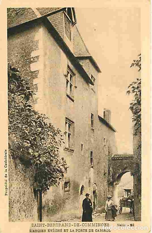 Cartoline: France - 31 - Saint Bertrand de Comminges - L'ancien Evech&eacute; et la Porte de Cabirol - Anim&eacute;e - Pretre