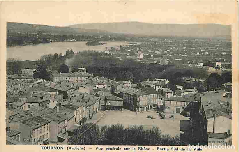 Cartoline: France - 07 - Tournon sur Rhone - Vue G&eacute;n&eacute;rale sur le Rh&ocirc;ne - Partie Sud de la Ville - CPA - Voir Sc