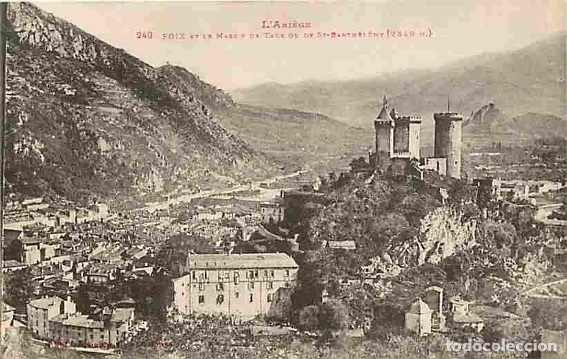 Postales: France - 09 - Foix - Le Massif de Tabe ou Saint Barth&eacute;l&eacute;my - CPA - Voir Scans Recto-Verso
