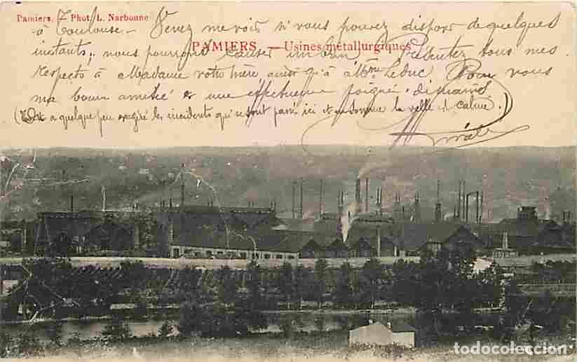 Postales: France - 09 - Pamiers - Usine m&eacute;tallurgique - Industrie - Oblit&eacute;ration ronde de 1906 - CPA - Voir Sc