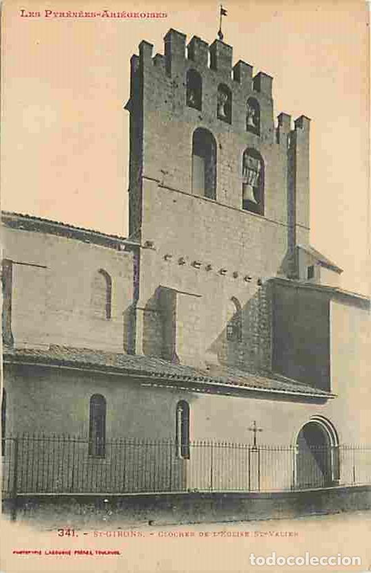 Postales: France - 09 - Saint Girons - Clocher de l'Eglise Saint Valier - CPA - Voir Scans Recto-Verso