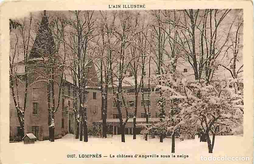 Postkarten: France - 01 - Lompn&egrave;s - Le ch&acirc;teau d'AngevilIe sous la neige - CPA - Voir Scans Recto-Verso