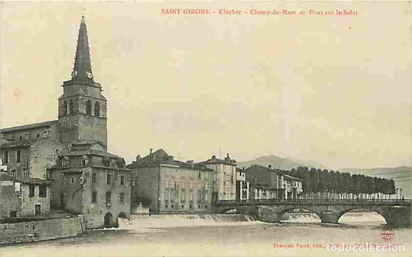 Postkarten: France - 09 - Saint Girons - Clocher - Champ de Mars et Pont sur le Salat - CPA - Voir Scans Recto-V