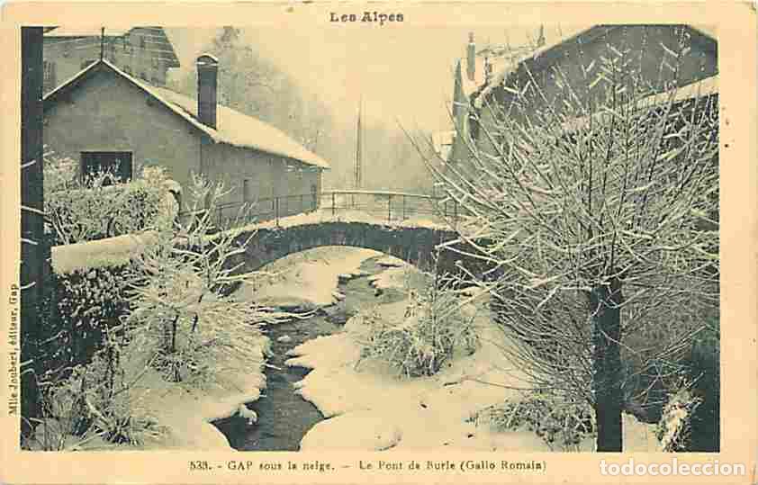 Postkarten: France - 05 - Gap - Gap sous la neige - Le Pont de Burle - Gallo-Romain - CPA - Voir Scans Recto-Ver