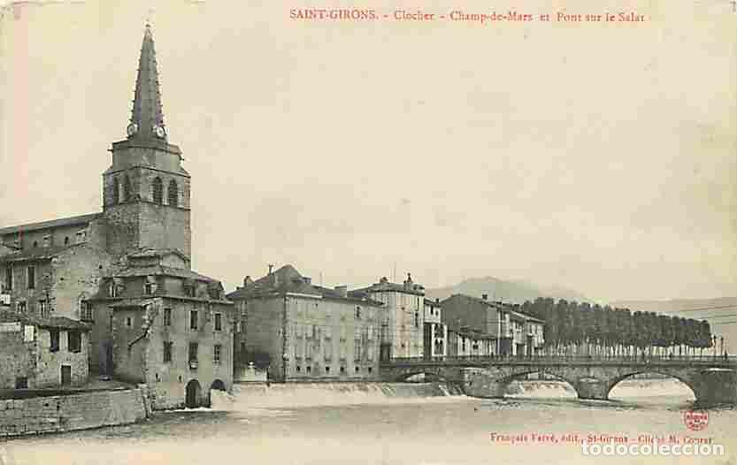 Postkarten: France - 09 - Saint Girons - Clocher - Champ de Mars et Pont sur le Salat - CPA - Voir Scans Recto-V