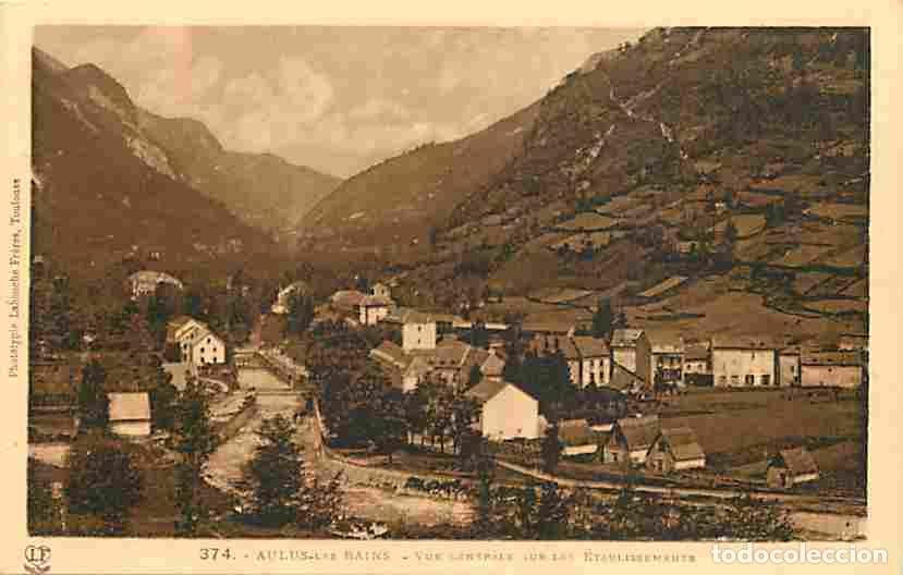 Cartes Postales: France - 09 - Aulus les Bains - Vue G&eacute;n&eacute;rale sur les Etablissements - CPA - Voir Scans Recto-Verso