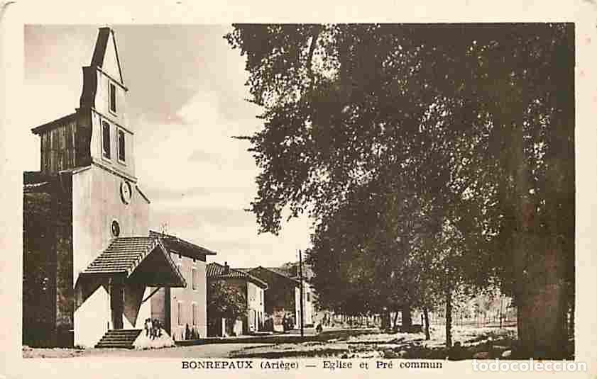 Cartes Postales: France - 09 - Bonrepeaux - Eglise et Pr&eacute; commun - CPA - Voir Scans Recto-Verso