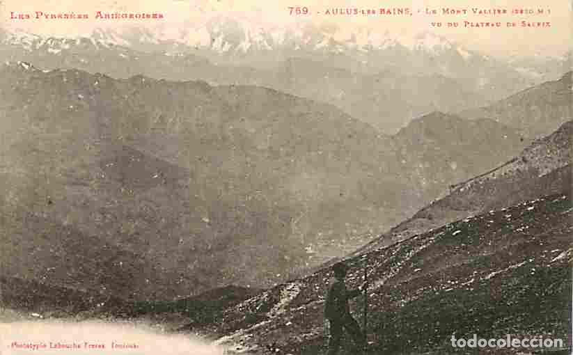 Cartes Postales: France - 09 - Aulus les Bains - Le Mont Vallier vu du plateau de Saleix - CPA - Voir Scans Recto-Ver