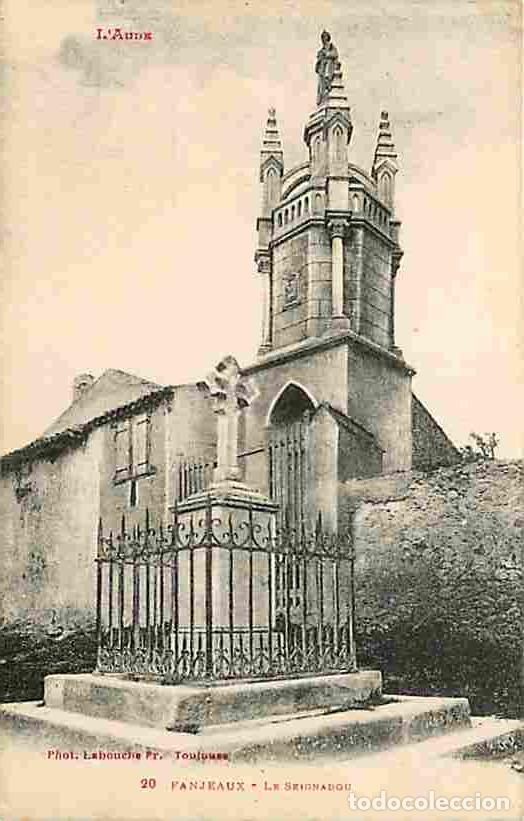 Postkarten: France - 11 - Fanjeaux - La Seignadou - CPA - Voir Scans Recto-Verso