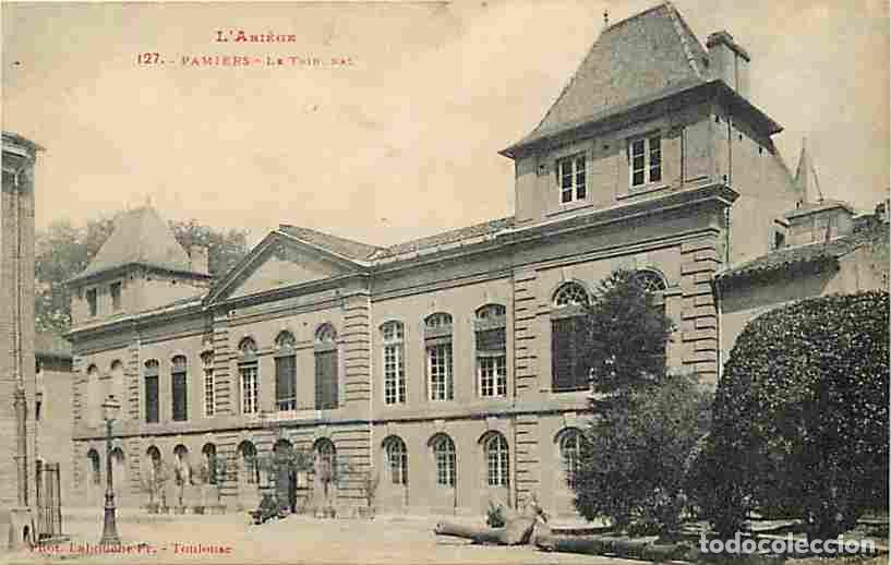 Postais: France - 09 - Pamiers - Le Tribunal - CPA - Voir Scans Recto-Verso