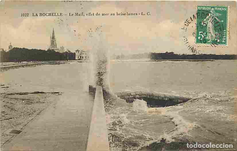 Cartoline: France - 17 - La Rochelle - Le Mail - Effet de mer au brise-lames - Oblit&eacute;ration ronde de 1915 - CPA