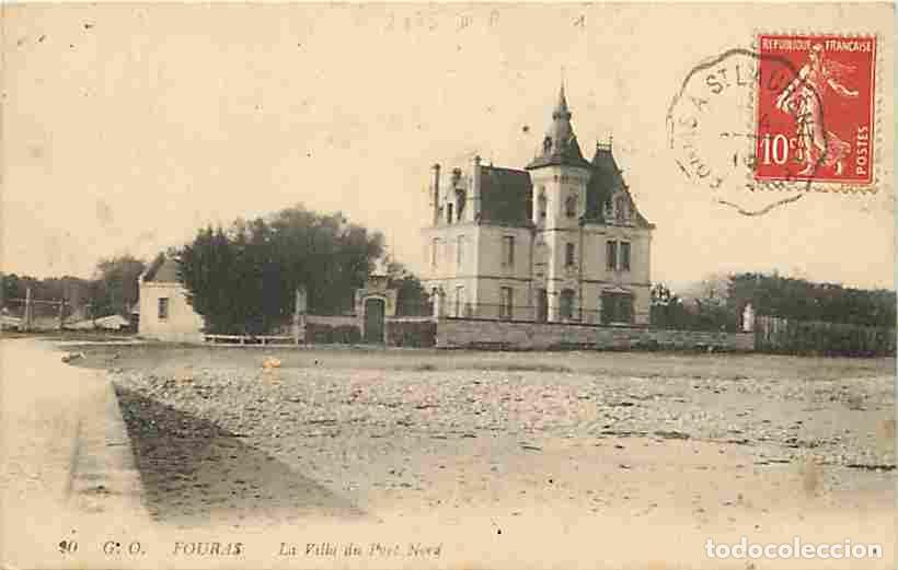 Cartoline: France - 17 - Fouras - La Villa du Port Nord - Oblit&eacute;ration ronde de 1910 - CPA - Voir Scans Recto-V