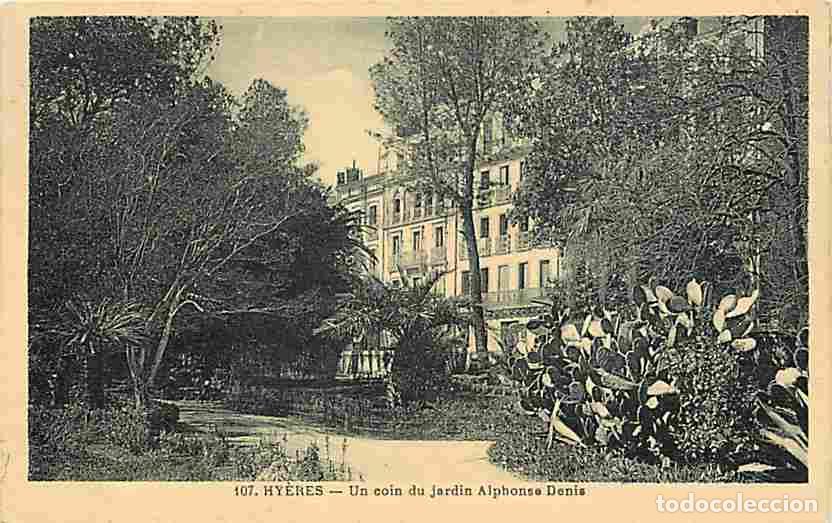 Cartes Postales: France - 83 - Hy&egrave;res les Palmiers - Un coin du jardin Alphonse Denis - CPA - Voir Scans Recto-Verso