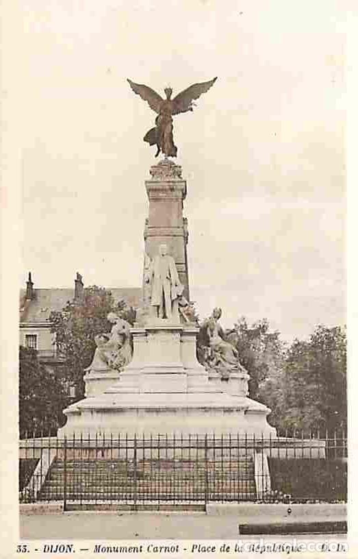 Cartes Postales: France - 21 - Dijon - Monument Carnot - Place de la R&eacute;publique - CPA - Voir Scans Recto-Verso