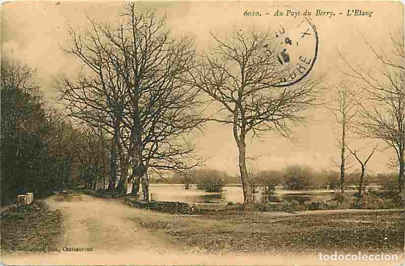 Postales: France - 36 - Indre - Aux Pays du Berry - L'Etang - Correspondance - Oblit&eacute;ration ronde de 1915 - CP