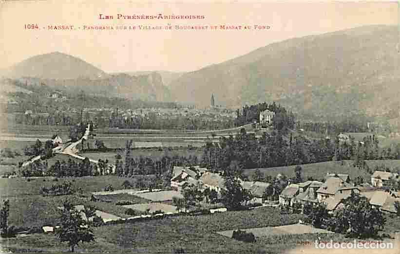 Cartoline: France - 09 - Massat - Panorama sur le Village de Bougarret et Massat au fond - Voyag&eacute;e en 1925 - Co