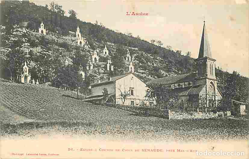 Cartoline: France - 09 - Renaude - Eglise et Chemin de Croix de Renaude pr&egrave;s Mas d'Azil - CPA - Voir Scans Rect