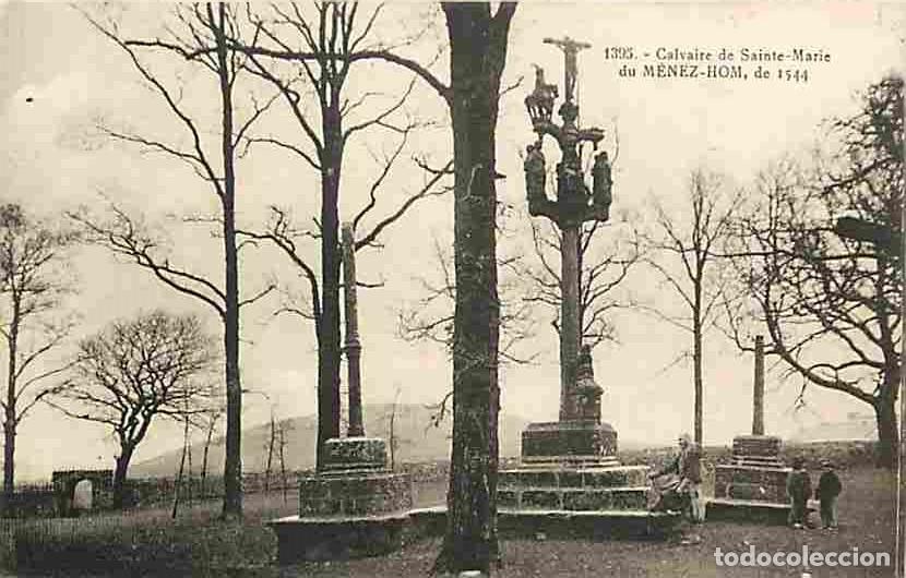 Cartoline: France - 29 - Finist&egrave;re - Calvaire de Sainte-Marie du M&eacute;nez-Hom - CPA - Voir Scans Recto-Verso