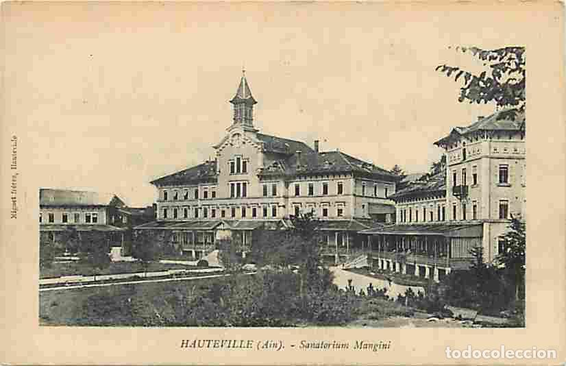 Cartoline: France - 01 - Hauteville - Sanatorium Mangini - CPA - Voir Scans Recto-Verso