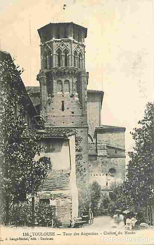 Postales: France - 31 - Toulouse - Tour des Augustins - Cloitre du Mus&eacute;e - CPA - Voir Scans Recto-Verso