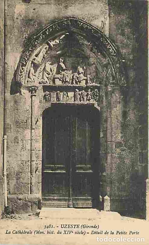 Postkarten: France - 33 - Uzeste - La Cath&eacute;drale - D&eacute;tail de la petite porte - Art Religieux - CPA - Voir Scans