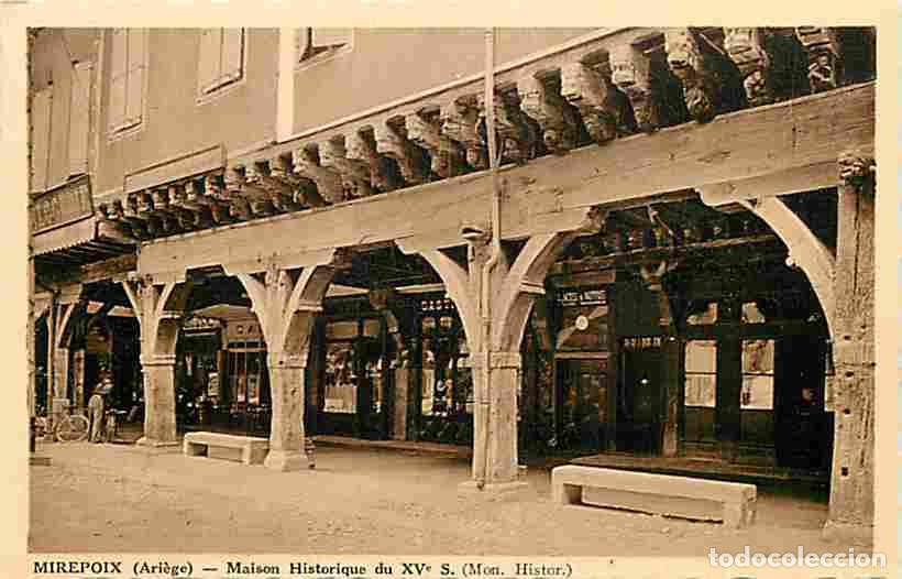 Cartoline: France - 09 - Mirepoix - Maison historique du 15e si&egrave;cle - Anim&eacute;e - CPA - Voir Scans Recto-Verso