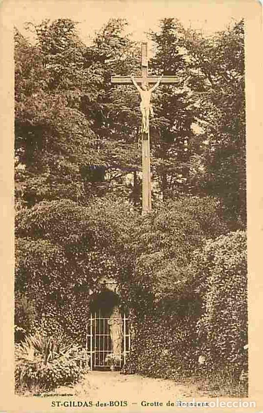 Cartoline: France - 44 - Saint Gildas des Bois - Grotte de Benugat - Voyag&eacute;e en 1942 - CPA - Voir Scans Recto-V