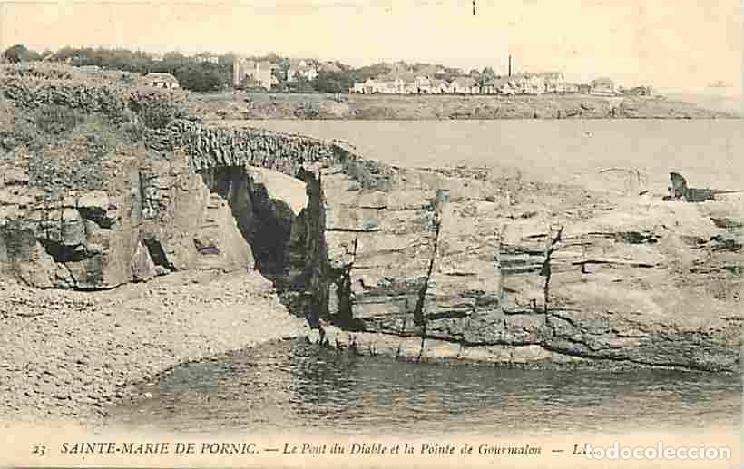 Cartoline: France - 44 - Sainte Marie de Pornic - Le Pont du Diable et la Pointe de Gourmalon - Oblit&eacute;ration ro