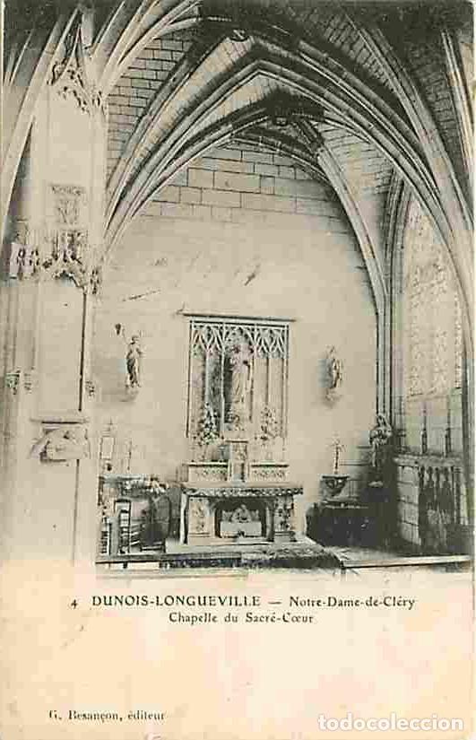 Postcards: France - 45 - Dunois-Longueville - Notre-Dame-de-Cl&eacute;ry - Chapelle du Sacr&eacute;-C�ur - Oblit&eacute;ration ronde