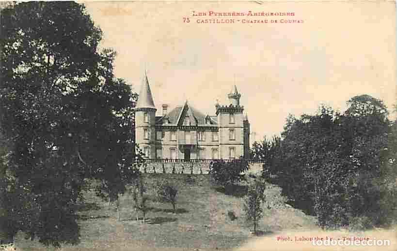 Postales: France - 09 - Castillon - Ch&acirc;teau de Coumes - CPA - Voir Scans Recto-Verso