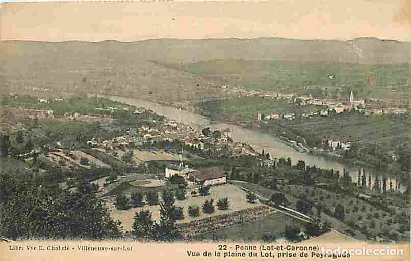 Postales: France - 47 - Penne - Vue de fa plaine du Lot, prise de Peyragude - Oblit&eacute;ration ronde de 1906 - CPA