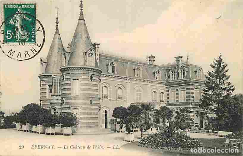 Postkarten: France - 51 - Epernay - Le Ch&acirc;teau de P&eacute;kin - Oblit&eacute;ration ronde de 1910 - CPA - Voir Scans Recto-Ve
