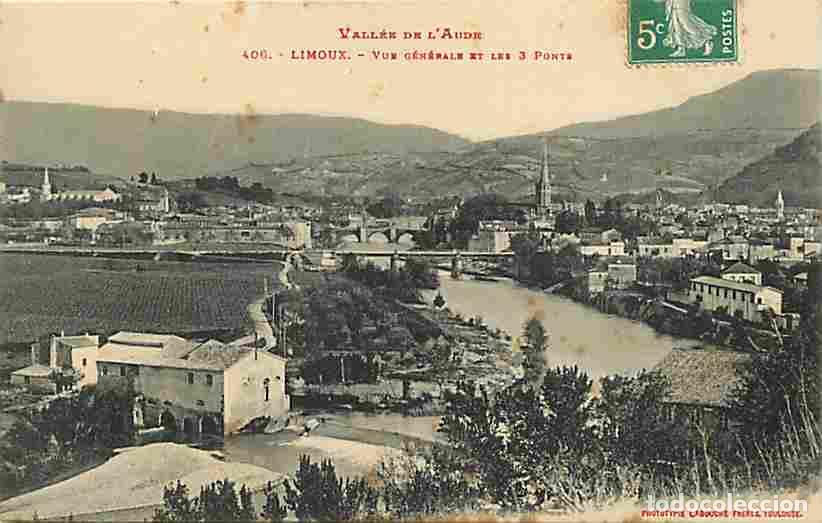 Postkarten: France - 11 - Limoux - Vue G&eacute;n&eacute;rale - Les 3 Ponts - Oblit&eacute;ration ronde de 1911 - CPA - Voir Scans Re